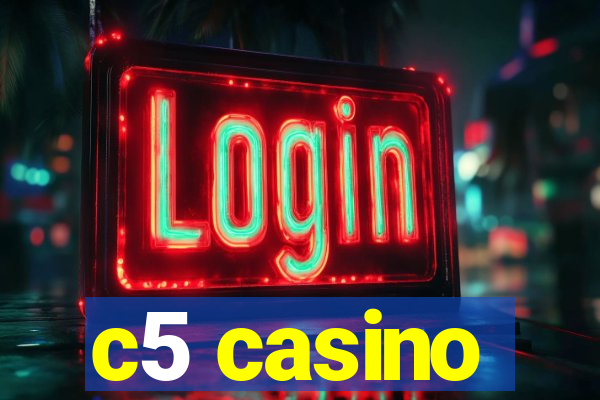 c5 casino